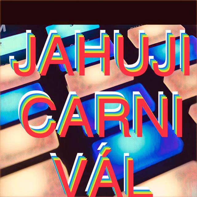 Original artwork for Jahuji Carnivál